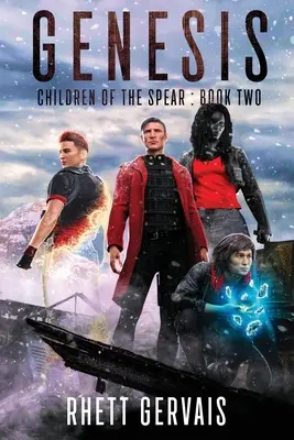 Genesis: A lándzsa gyermekei: Második könyv - Genesis: Children of the Spear: Book Two