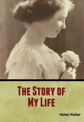 Az életem története - The Story of My Life