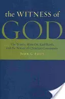 Isten tanúsága: A Szentháromság, Missio Dei_, Karl Barth és a keresztény közösség természete - The Witness of God: The Trinity, Missio Dei_, Karl Barth, and the Nature of Christian Community