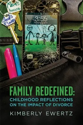 Family Redefined: Gyermekkori reflexiók a válás hatásáról - Family Redefined: Childhood Reflections on the Impact of Divorce