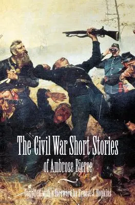 Polgárháborús novellák - Civil War Short Stories