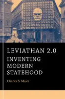 Leviatán 2.0: A modern államiság feltalálása - Leviathan 2.0: Inventing Modern Statehood