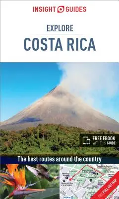 Insight Guides Explore Costa Rica (útikönyv ingyenes ebookkal) - Insight Guides Explore Costa Rica (Travel Guide with Free Ebook)