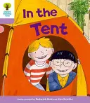 Oxford Reading Tree: Level 1+ More a Decode and Develop In the Tent - Oxford Reading Tree: Level 1+ More a Decode and Develop In The Tent