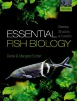 Alapvető halbiológia: Diversity, Structure, and Function - Essential Fish Biology: Diversity, Structure, and Function