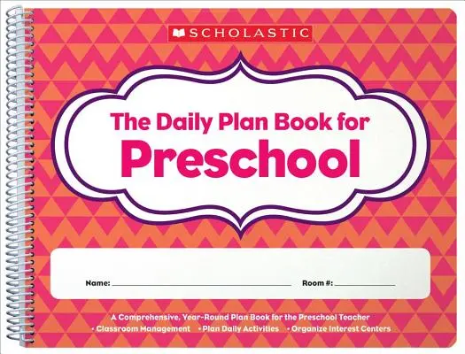 A napi tervkönyv óvodásoknak (2. kiadás) - The the Daily Plan Book for Preschool (2nd Edition)