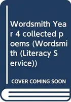 Wordsmith 4. évfolyam összegyűjtött versek - Wordsmith Year 4 collected poems