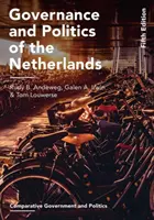 Hollandia kormányzása és politikája - Governance and Politics of the Netherlands