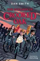 A görbe tölgy inváziója - Invasion of Crooked Oak