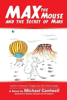 Max, az egér és a Mars titka - Max the Mouse and the Secret of Mars