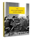 Martin Parr: Parr: A nonkonformisták - Martin Parr: The Non-Conformists