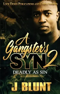 A Gangster's Syn 2: Halálos, mint a bűn - A Gangster's Syn 2: Deadly as Sin