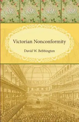 Viktoriánus nonkonformizmus - Victorian Nonconformity