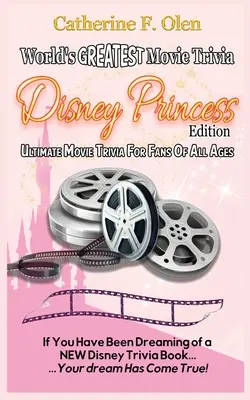 A világ legjobb filmes kvízkérdései: Disney-hercegnők kiadása - World's Greatest Movie Trivia: Disney Princess Edition