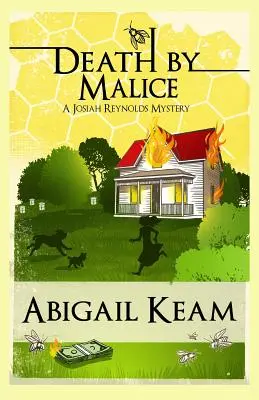 Death By Malice: A Josiah Reynolds Mystery 10