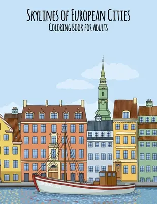 Omalovánky evropských měst pro dospělé - Skylines of European Cities Coloring Book for Adults
