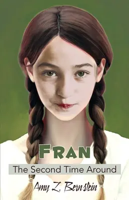 Fran, a második kör - Fran, The Second Time Around