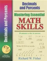 Az alapvető matematikai készségek elsajátítása: Tizedesjegyek és százalékok - Mastering Essential Math Skills: Decimals and Percents