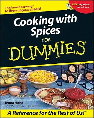 Fűszerekkel főzni dumáknak - Cooking with Spices for Dummies