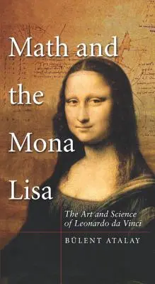 A matematika és a Mona Lisa - Math and the Mona Lisa