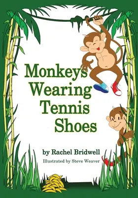 Majmok teniszcipőben - Monkeys Wearing Tennis Shoes