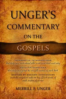 Unger kommentárja az evangéliumokhoz - Unger's Commentary on the Gospels