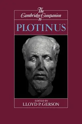 The Cambridge Companion to Plotinus