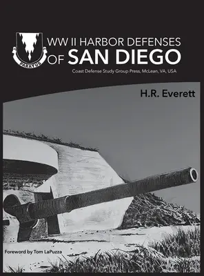 San Diego második világháborús kikötői védelme - WW II Harbor Defenses of San Diego