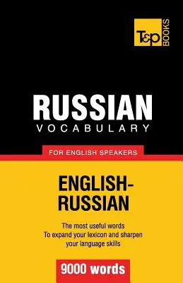 Orosz szókincs angolul beszélőknek - 9000 szó - Russian vocabulary for English speakers - 9000 words