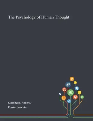 Az emberi gondolkodás pszichológiája - The Psychology of Human Thought