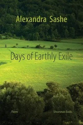 A földi száműzetés napjai - Days of Earthly Exile