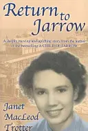 Visszatérés Jarrow-ba - Return to Jarrow