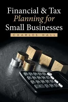 Pénzügyi és adótervezés kisvállalkozások számára - Financial & Tax Planning for Small Businesses