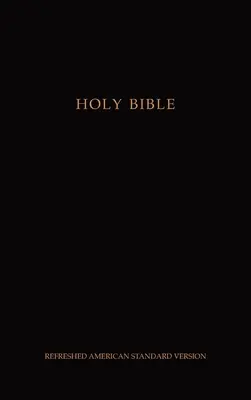 Szent Biblia: Freshed American Standard Version - Holy Bible: Refreshed American Standard Version