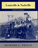Louisville & Nashville gőzmozdonyok, 1968-as átdolgozott kiadás - Louisville & Nashville Steam Locomotives, 1968 Revised Edition
