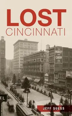 Ztracené Cincinnati - Lost Cincinnati