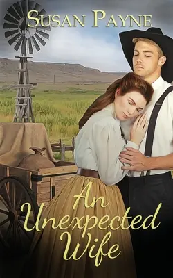 Egy váratlan feleség - An Unexpected Wife