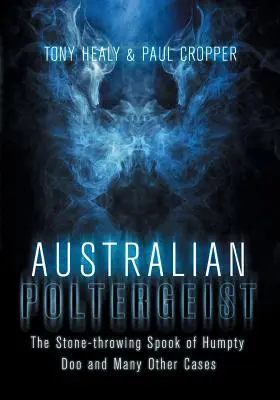 Ausztrál poltergeist - Australian Poltergeist