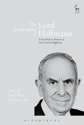 Lord Hoffmann jogtudománya: Ünnepi írás Lord Leonard Hoffmann tiszteletére - The Jurisprudence of Lord Hoffmann: A Festschrift in Honour of Lord Leonard Hoffmann