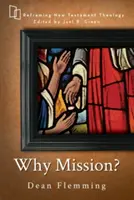 Miért misszió? - Why Mission?