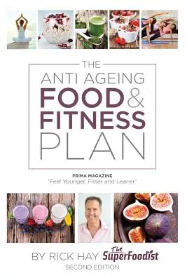 Az Anti Ageing Food & Fitness Plan - The Anti Ageing Food & Fitness Plan