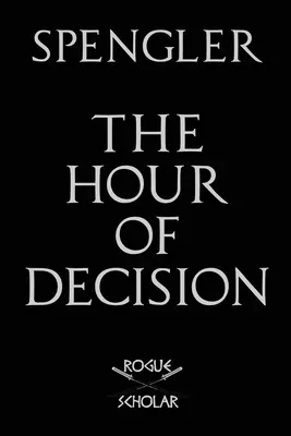 A döntés órája - The Hour of Decision