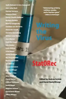 A vírus megírása: StatORec magazin új munkái - Writing the Virus: New Work from StatORec magazine