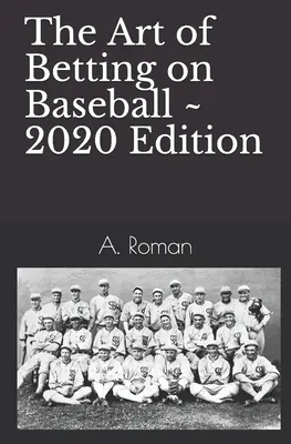 A baseballfogadás művészete - The Art of Betting on Baseball