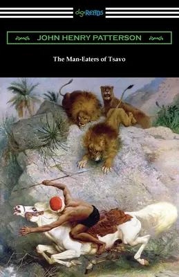 Tsavo emberevői - The Man-Eaters of Tsavo