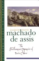 Bras Cubas posztumusz emlékiratai - The Posthumous Memoirs of Bras Cubas