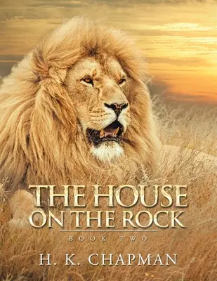 The House on the Rock: Könyv: Második könyv - The House on the Rock: Book Two