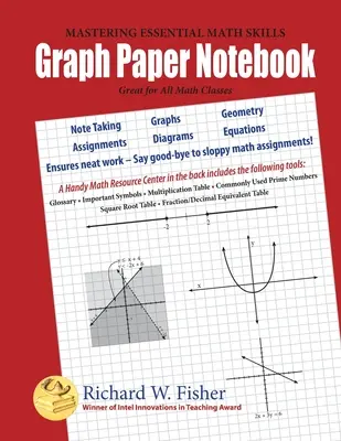 Grafikus papírfüzet: Nagyszerű minden matematikaórához - Graph Paper Notebook: Great for All Math Classes