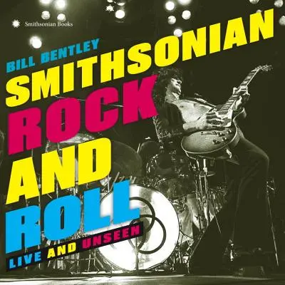 Smithsonian Rock and Roll: Élő és láthatatlan - Smithsonian Rock and Roll: Live and Unseen