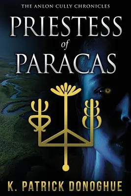 Paracas papnője - Priestess of Paracas